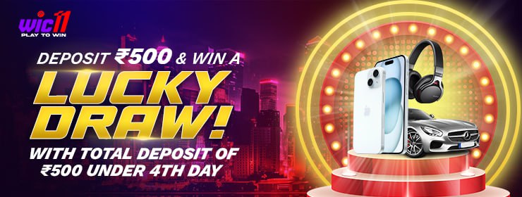 Deposit 500 & win a lucky draw