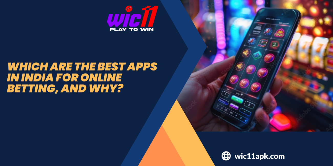 Best Apps in India for Online Betting